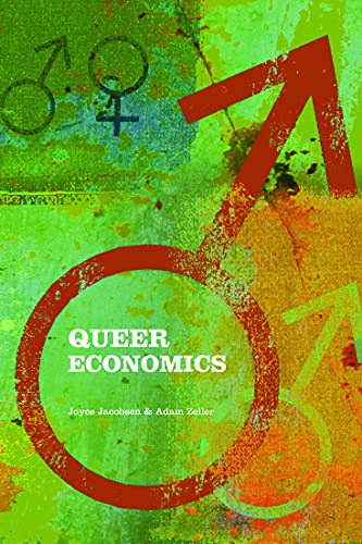 Imagen de archivo de Queer Economics: A Reader a la venta por Cotswold Rare Books