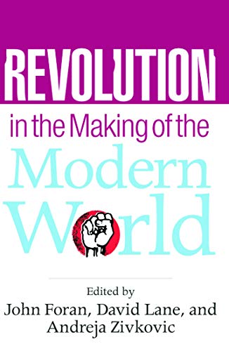 Beispielbild fr Revolution in the Making of the Modern World: Social Identities, Globalization and Modernity zum Verkauf von Blackwell's
