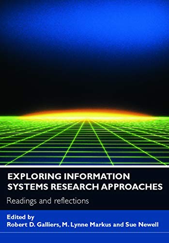 Stock image for Exploring Information Systems Research Approaches for sale by Blackwell's