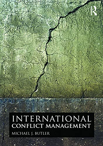 9780415772303: International Conflict Management -