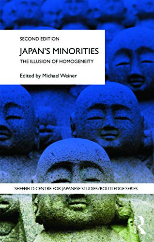 Stock image for Japan's Minorities : The illusion of homogeneity for sale by Blackwell's