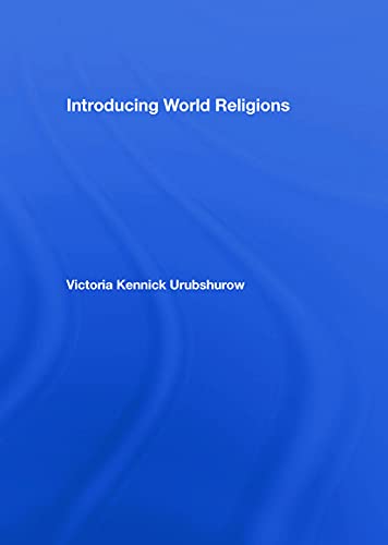 9780415772693: Introducing World Religions