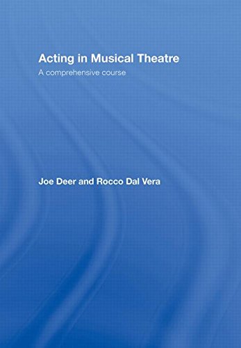 9780415773188: Acting in Musical Theatre: A Comprehensive Course