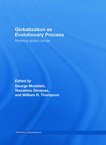 9780415773607: Globalization as Evolutionary Process: Modeling Global Change