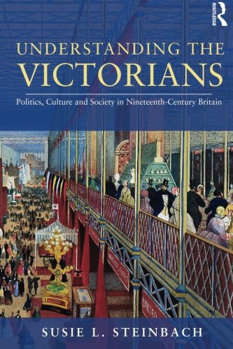 Beispielbild fr Understanding the Victorians: Politics, Culture, and Society in Nineteenth-Century Britain zum Verkauf von ThriftBooks-Dallas