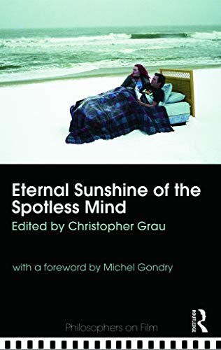 Stock image for Eternal Sunshine of the Spotless Mind (Philosophers on Film) for sale by Chiron Media