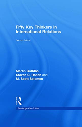 9780415775700: Fifty Key Thinkers in International Relations (Routledge Key Guides)