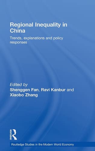 Stock image for Regional Inequality in China: Trends, Explanations and Policy Responses (Routledge Studies in the Modern World Economy) for sale by Chiron Media