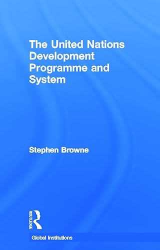 Beispielbild fr The United Nations Development Programme and System zum Verkauf von Blackwell's