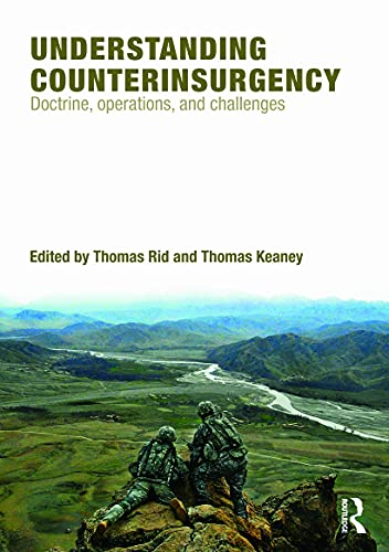 Imagen de archivo de Understanding Counterinsurgency: Doctrine, operations, and challenges (Cass Military Studies) a la venta por AwesomeBooks