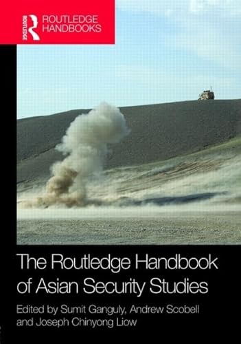 Imagen de archivo de ROUTLEDGE HANDBOOK OF ASIAN SECURITY STUDIES a la venta por Romtrade Corp.