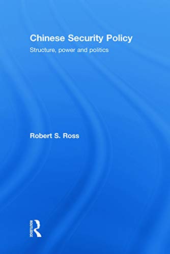 Imagen de archivo de Chinese Security Policy: Structure, Power and Politics a la venta por Chiron Media