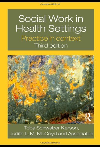 Beispielbild fr Social Work in Health Settings : Practice in Context zum Verkauf von Better World Books