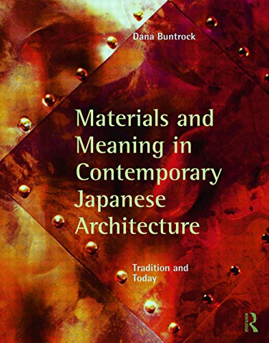 Beispielbild fr Material and Meaning in Contemporary Japanese Architecture zum Verkauf von Blackwell's