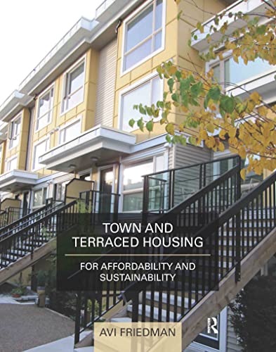 Stock image for Town and Terraced Housing: For Affordability and Sustainability for sale by Revaluation Books