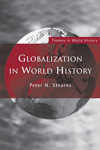 Stock image for Globalization in World History (Themes in World History) for sale by Hippo Books