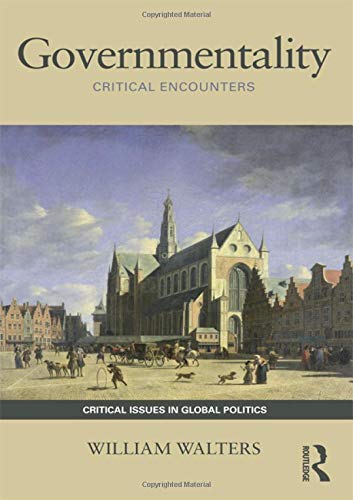 9780415779548: Governmentality: Critical Encounters