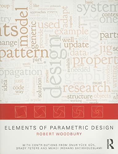 9780415779876: Elements of Parametric Design