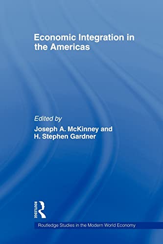 Imagen de archivo de Economic Integration in the Americas a la venta por Blackwell's