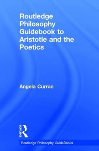 Beispielbild fr Routledge Philosophy Guidebook to Aristotle and the Poetics zum Verkauf von Blackwell's