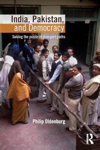 Stock image for India, Pakistan, and Democracy: Solving the Puzzle of Divergent Paths for sale by Books From California