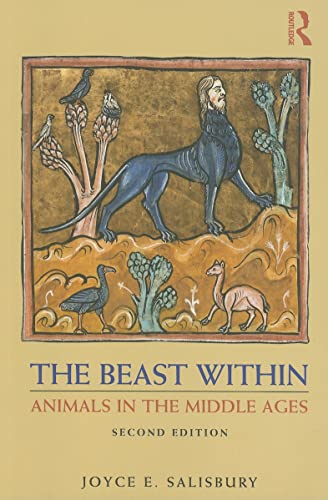 9780415780957: The Beast Within: Animals in the Middle Ages