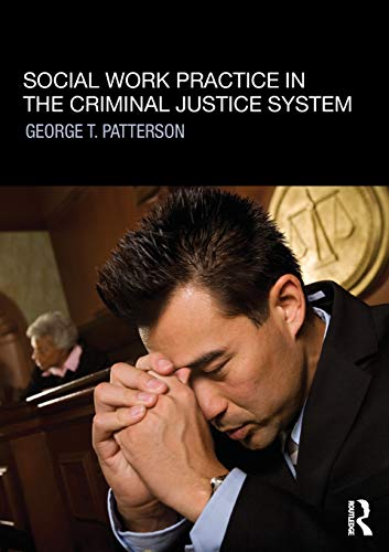 Imagen de archivo de Social Work Practice in the Criminal Justice System a la venta por SecondSale