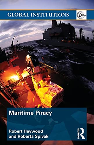 Stock image for Maritime Piracy (Global Institutions) for sale by SecondSale