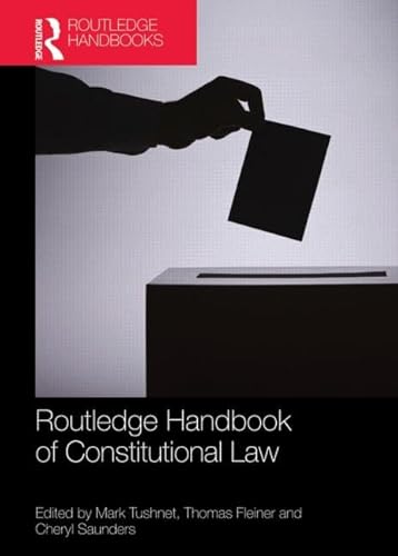 9780415782203: Routledge Handbook of Constitutional Law (Routledge Handbooks (Hardcover))