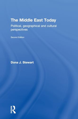 9780415782432: The Middle East Today: Political, Geographical and Cultural Perspectives