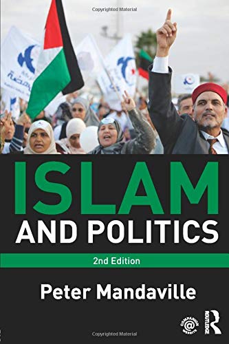 9780415782579: Islam and Politics