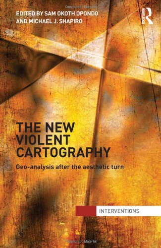 Beispielbild fr The New Violent Cartography: Geo-Analysis after the Aesthetic Turn (Interventions) zum Verkauf von Chiron Media