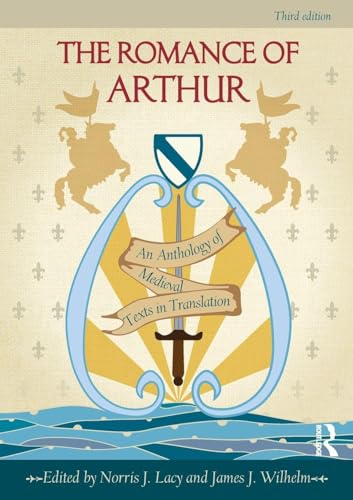Immagine stock per The Romance of Arthur: An Anthology of Medieval Texts in Translation