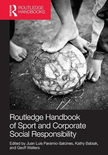 Stock image for Routledge Handbook of Sport and Corporate Social Responsibility (Foundations of Sport Management) for sale by HPB-Red