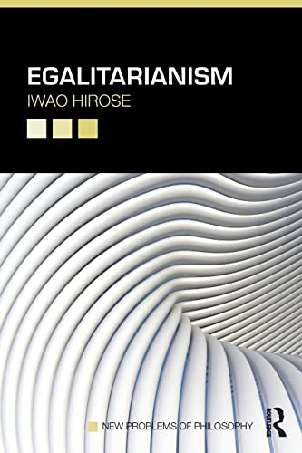 9780415783194: Egalitarianism (New Problems of Philosophy)