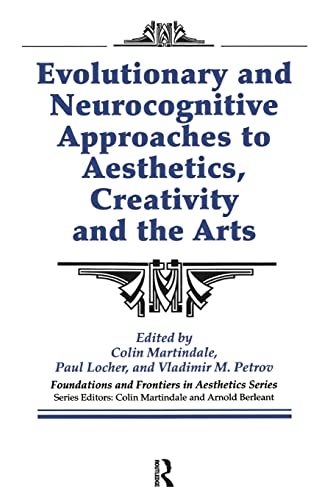 Imagen de archivo de Evolutionary and Neurocognitive Approaches to Aesthetics, Creativity and the Arts a la venta por Revaluation Books