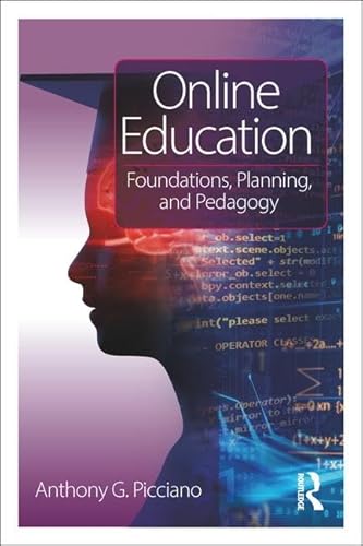 Beispielbild fr Online Education: Foundations, Planning, and Pedagogy zum Verkauf von BooksRun