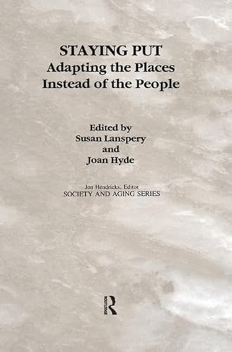 9780415784276: Staying Put: Adapting the Places Instead of the People