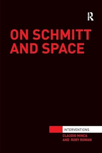 Stock image for On Schmitt and Space for sale by Blackwell's