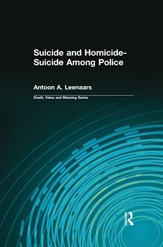 Stock image for Suicide and Homicide-Suicide Among Police for sale by Blackwell's