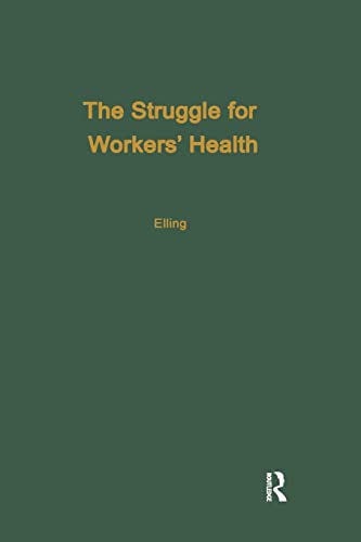 Stock image for The Struggle for Workers' Health for sale by Chiron Media
