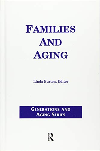 Beispielbild fr Families and Aging zum Verkauf von Buchpark