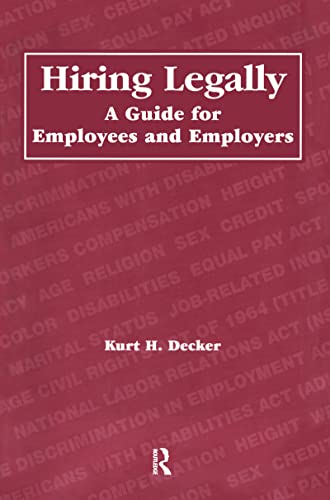 Imagen de archivo de Hiring Legally: A Guide for Employees and Employers a la venta por Chiron Media