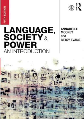 Imagen de archivo de Language, Society and Power: An Introduction a la venta por Irish Booksellers