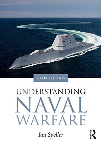 9780415786331: Understanding Naval Warfare