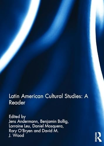 9780415786522: Latin American Cultural Studies: A Reader