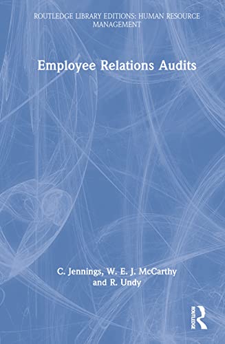 Beispielbild fr Employee Relations Audits (Routledge Library Editions: Human Resource Management) zum Verkauf von Chiron Media