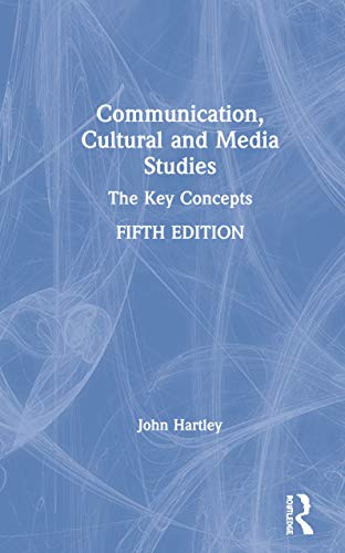 9780415787642: Communication, Cultural and Media Studies: The Key Concepts (Routledge Key Guides)