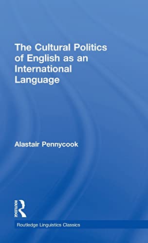 Stock image for The Cultural Politics of English as an International Language (Language In Social Life) for sale by Chiron Media