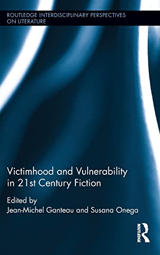 Imagen de archivo de Victimhood and Vulnerability in 21st Century Fiction a la venta por Revaluation Books